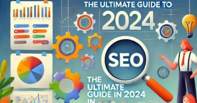 The Ultimate Guide to SEO in 2024